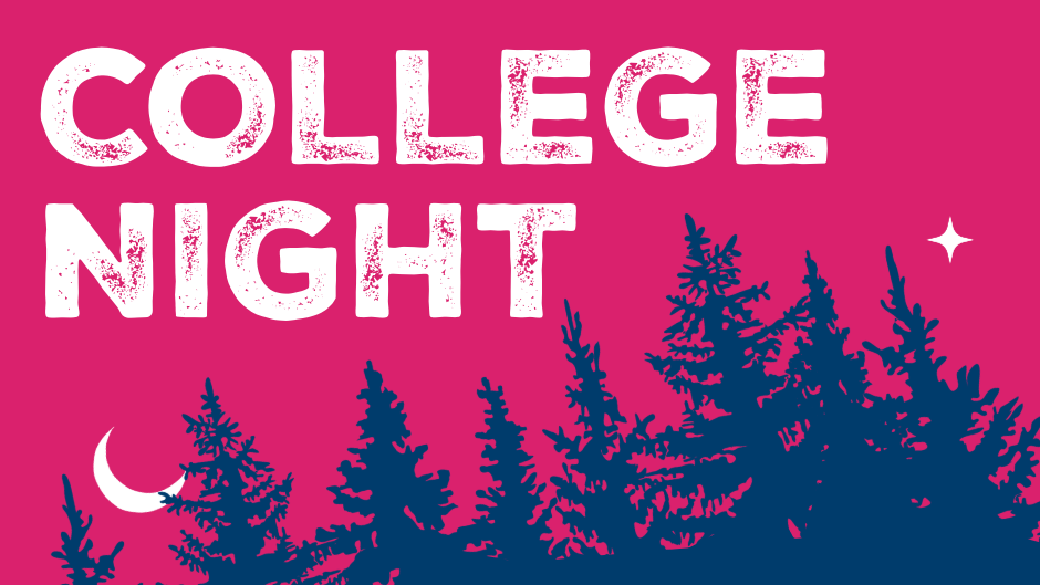 College Nights-3-Events Calendar graphic with text COLLEGE NIGHT, bright magenta background, silhouette of trees, crescent moon and one star in background