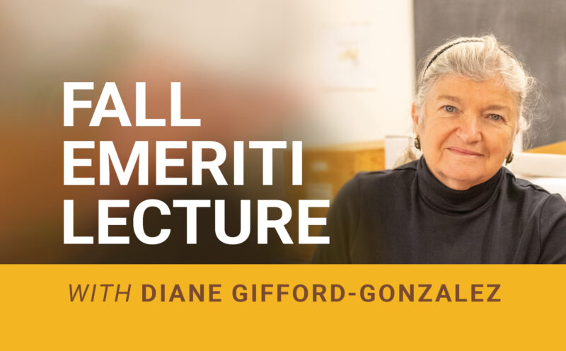 Emeriti Faculty Lecture, Fall 2025