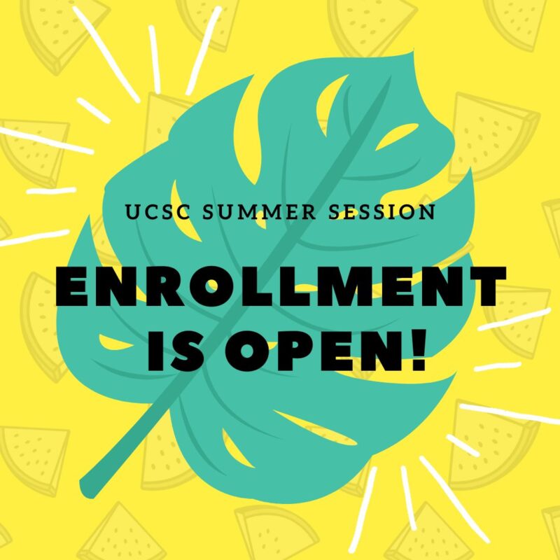 Graphic of a leaf with the text Summer Session Enrollment is now open
