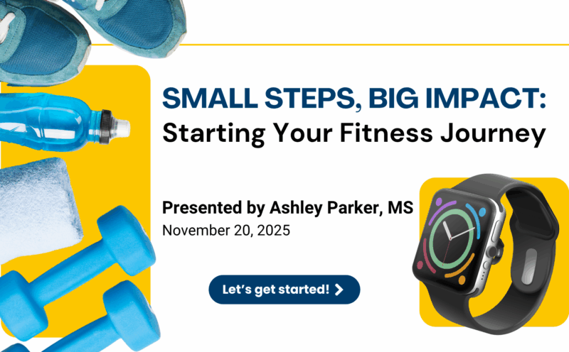 Small Steps, Big Impact: Starting Your Fitness Journey Workshop