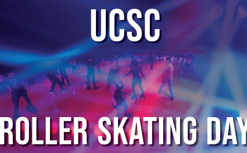 UCSC Roller Skating Day