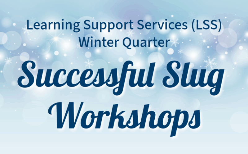 Successful Slug Workshop: Defeating Academic Burnout with Self Efficacy