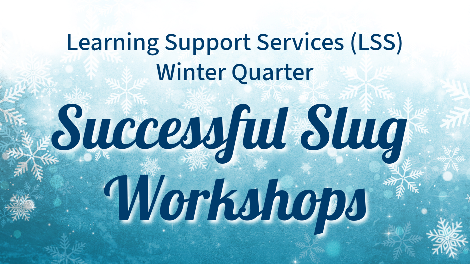 Successful Slug Workshop: Time Management (Zoom)