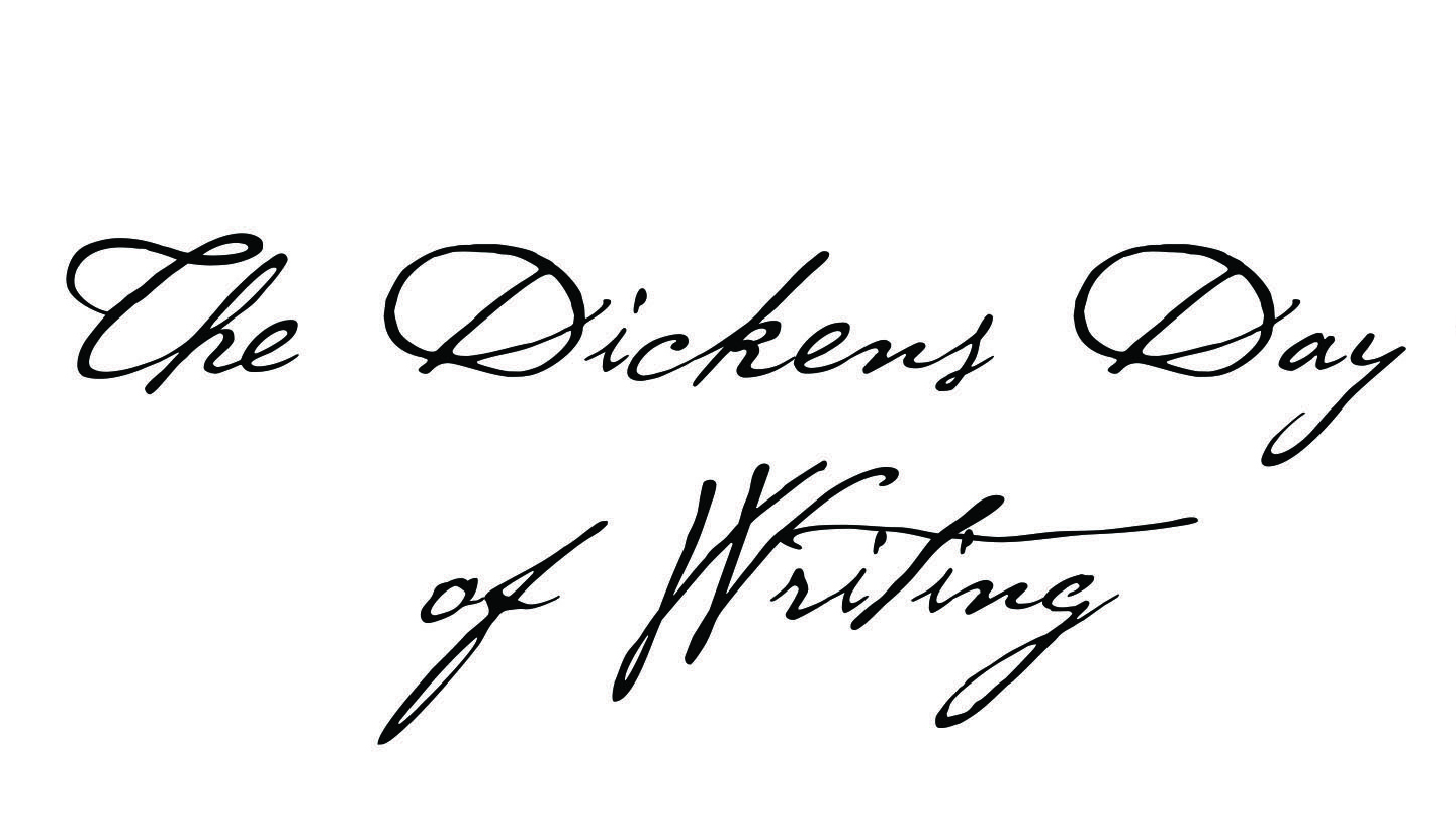 Cursive text that reads "The Dickens Day of Writing"