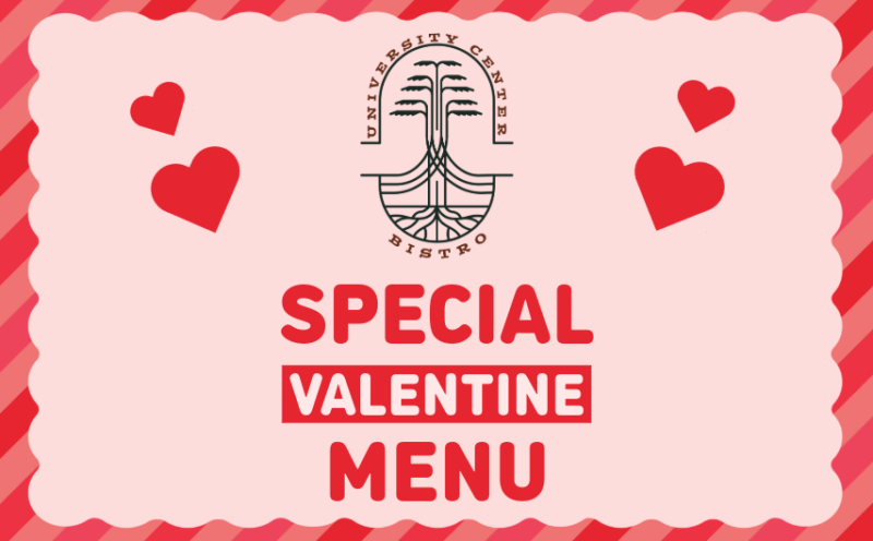 University Center Bistro Special Valentine Menu