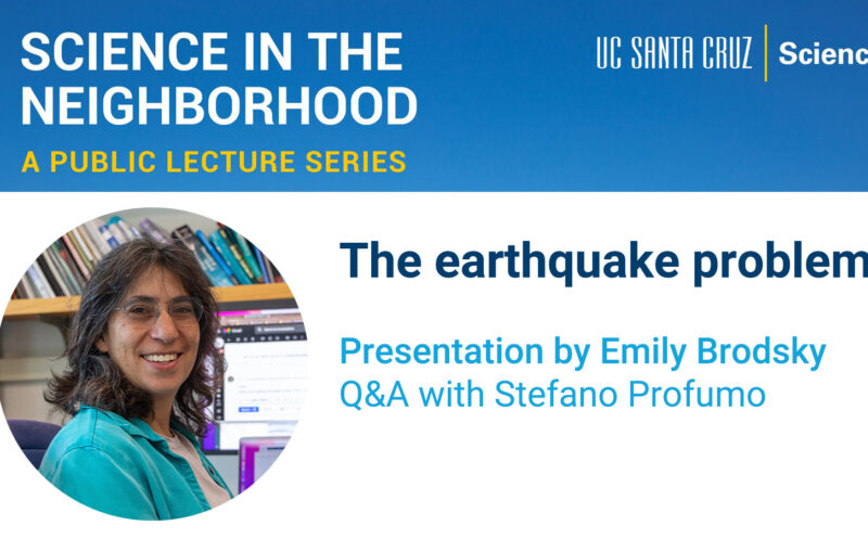 Science in the Neighborhood: The earthquake problem