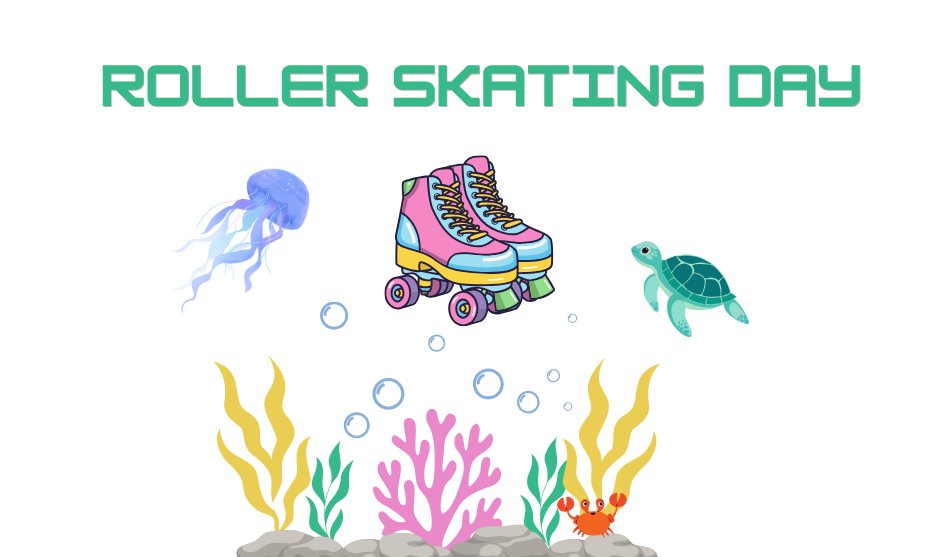 Graphic for Roller Skating Day on Sunday, April 12, featuring a colorful pair of roller skates surrounded by ocean-themed illustrations like a sea turtle, jellyfish, and coral.