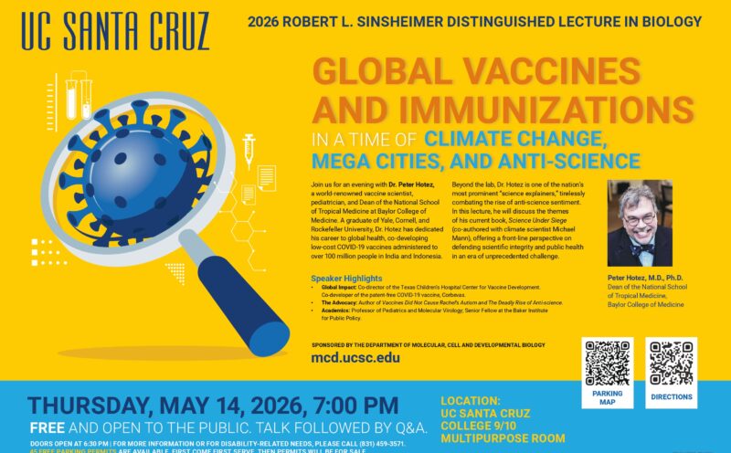 2026 Robert L. Sinsheimer Distinguished Lecture in Biology: Global Vaccines and Immunizations in a Time of Climate Change, Mega Cities, and Anti-science